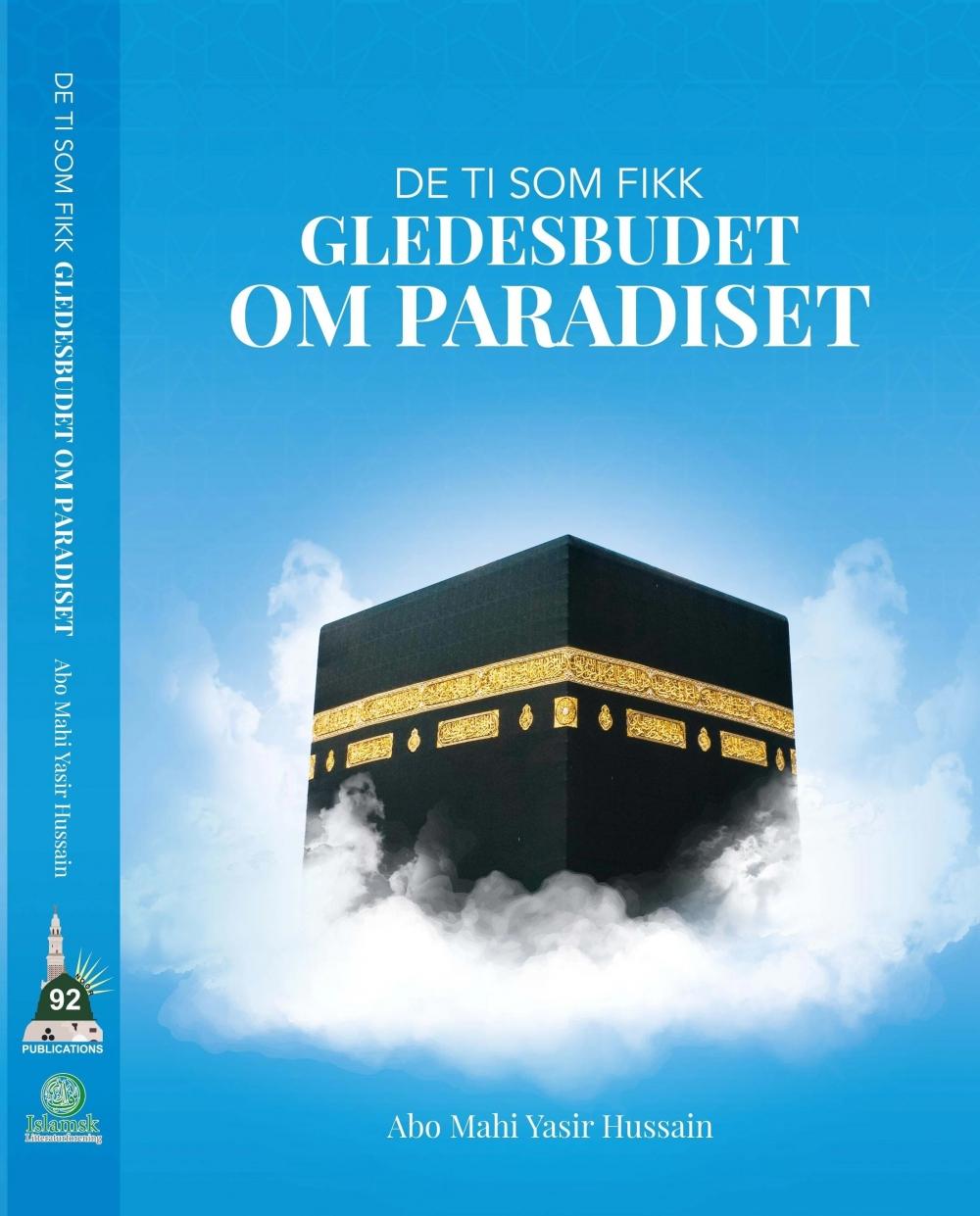 De ti som fikk gledesbudet om paradiset